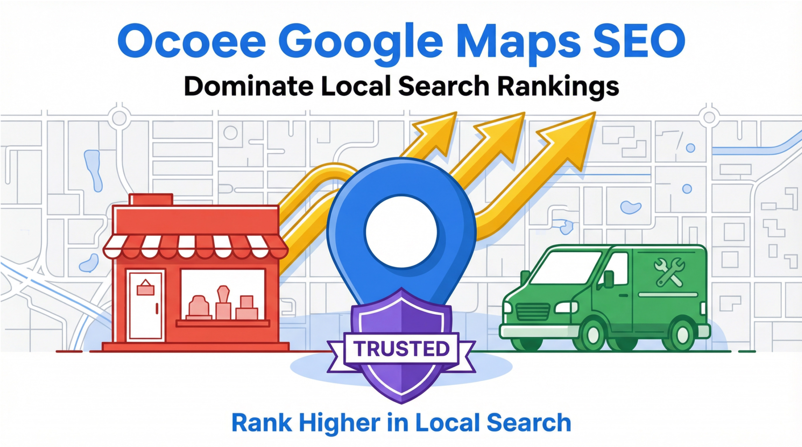 Google Maps SEO Ocoee feature infographic showing map pin, storefront, service van, and ranking growth icons in Omega Trove style